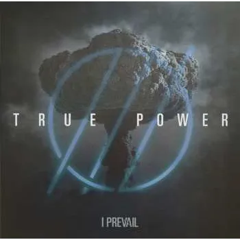 Zahraniční hudba LP I Prevail: True Power 2022 Nothing's Permanent Vinyl
