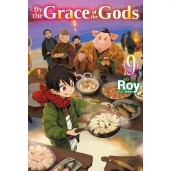 By the Grace of the Gods: Volume 9 - Luo, Roy