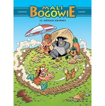 Mali bogowie T.12 Hermes ekspres - CHRISTOPHE CAZENOVE