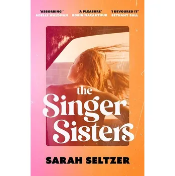The Singer Sisters - Seltzer, Sarah [EN] (2025, Brožovaná, Little, Brown Book Group)