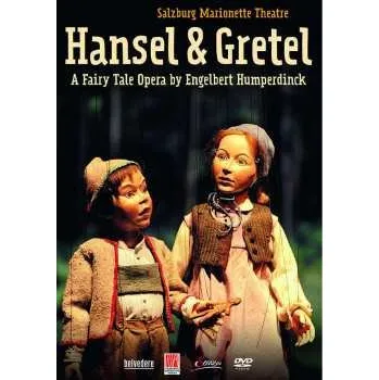Zahraniční hudba DVD Engelbert Humperdinck: Hänsel & Gretel 2021 Salzburger Marionetten Theater
