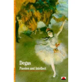 Umění Henri Loyrette - Degas – Henri Loyrette (EN)