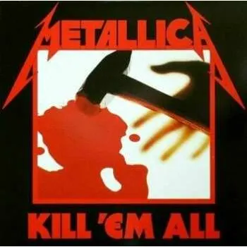 Zahraniční hudba LP Metallica: Kill 'Em All 2016