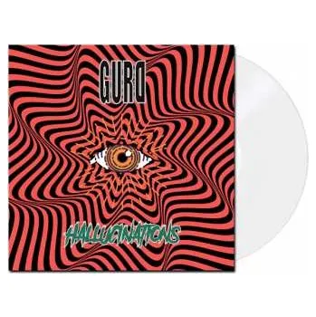 Zahraniční hudba LP Gurd: Hallucinations CLR | LTD 2022 White Vinyl Limited Edition