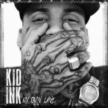 CD Kid Ink: My Own Lane 2014
