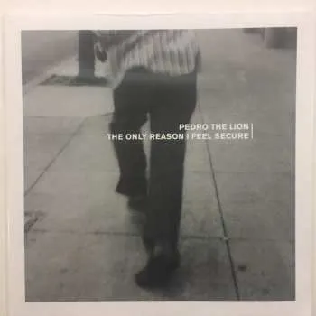 Zahraniční hudba LP Pedro The Lion: The Only Reason I Feel Secure 2018