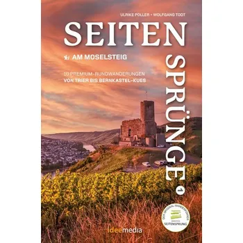 Cestování Moselsteig Seitensprünge Band 1 - Die schönsten Rundwege zwischen Trier und Bernkastel-Kues - Poller, Ulrike