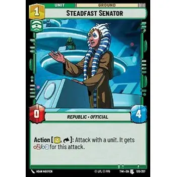 Sběratelská karetní hra Steadfast Senator 105/257 - Twilight of the Republic Typ karty: Standard