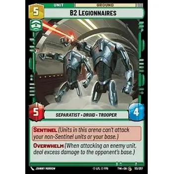 Sběratelská karetní hra B2 Legionnaires 113/257 - Twilight of the Republic Typ karty: Standard