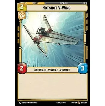 Karetní hra Hotshot V-Wing 209/257 - Twilight of the Republic Typ karty: Standard
