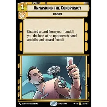 Karetní hra Unmasking the Conspiracy 223/257 - Twilight of the Republic Typ karty: Standard