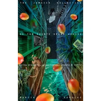 Cizojazyčná kniha Jamaica Kollection of the Shante Dream Arkive - Douglas, Marcia