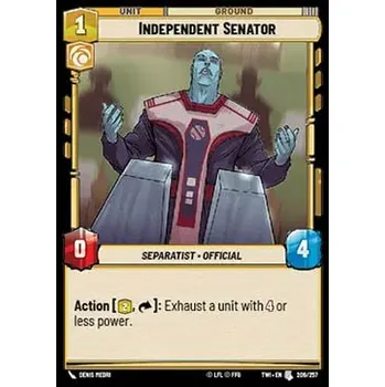 Sběratelská karetní hra Independent Senator 206/257 - Twilight of the Republic Typ karty: Foil