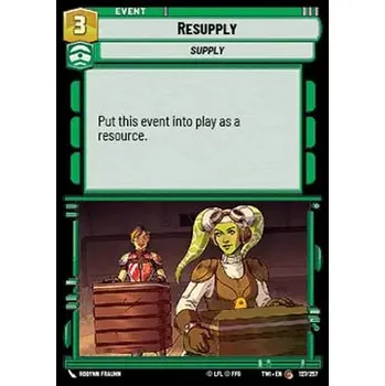 Karetní hra Resupply 127/257 - Twilight of the Republic Typ karty: Standard