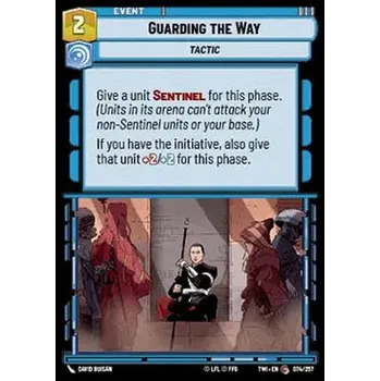 Sběratelská karetní hra Guarding the Way 074/257 - Twilight of the Republic Typ karty: Standard