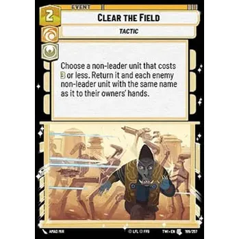 Sběratelská karetní hra Clear the Field 199/257 - Twilight of the Republic Typ karty: Foil