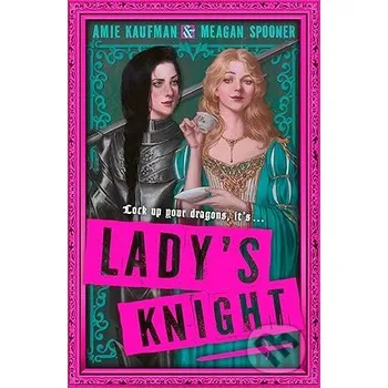 Ladys Knight - Amie Kaufman, Meagan Spooner Electric Monkey