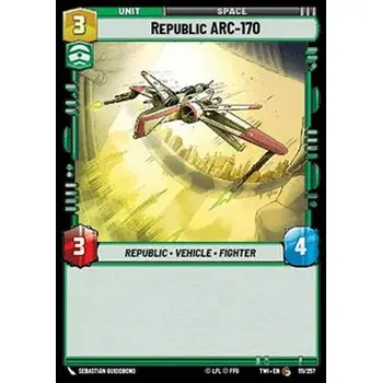 Sběratelská karetní hra Republic ARC-170 111/257 - Twilight of the Republic Typ karty: Standard