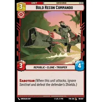 Sběratelská karetní hra Bold Recon Commando 161/257 - Twilight of the Republic Typ karty: Standard