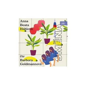 Hudba Barbora Goldmannová – Háblová: Směna