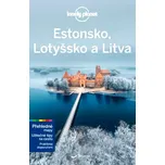 Lonely Planet: Estonsko, Lotyšsko,…