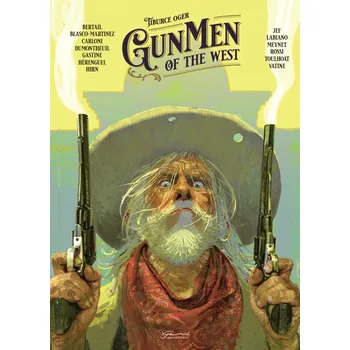 Komiks pro dospělé Gunmen of the West - Tiburce Oger