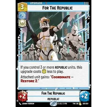 Sběratelská karetní hra For The Republic 051/257 - Twilight of the Republic Typ karty: Standard