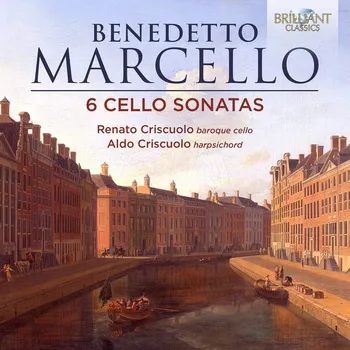 Zahraniční hudba Marcello: 6 Cello Sonatas (CD) (Renato Criscuolo, Aldo Criscuolo)
