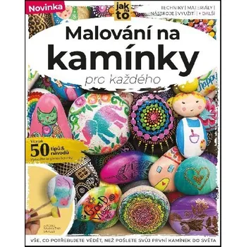 Malování na kamínky pro každého - Samantha Sarles