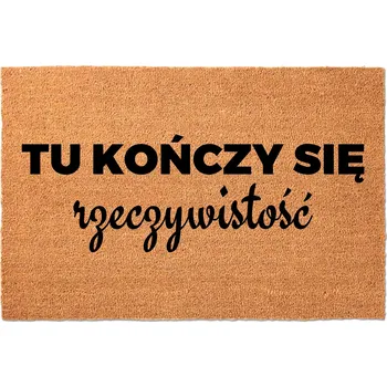 Rohožka Vstupní rohožka 40x60 kokosová - HIT s humorným NÁPIS KONEC REALITY