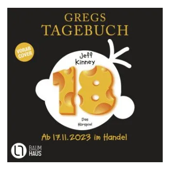 Gregs Tagebuch 18, 1 Audio-CD: . Hörspiel. – Jeff Kinney (DE)