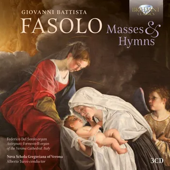 Zahraniční hudba Fasolo: Masses & Hymns (3CD) (Federico Del Sordo, Nova Schola Gregoriana of Verona, Alberto Turco)