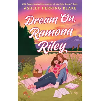 Cizojazyčná kniha Dream On, Ramona Riley – Ashley Herring Blake
