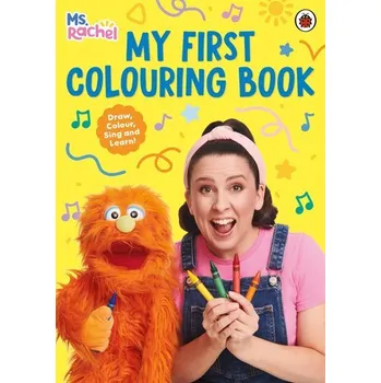 Ms Rachel: My First Colouring Book - Rachel Lee