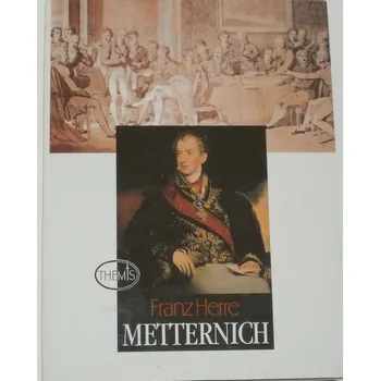 Literární biografie Herre Franz - Metternich