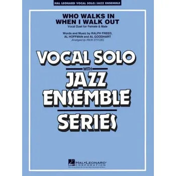 Ella Fitzgerald & Louis Armstrong: Who Walks in When I Walk Out? (noty pro jazzový orchestr+zpěv, party, partitura)