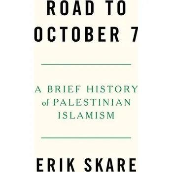 Road to October 7 - Skare, Erik