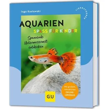Aquarien - Spaß für Kinder - Ingo Koslowski [DE] (2025, Brožovaná, Graefe und Unzer Verlag)
