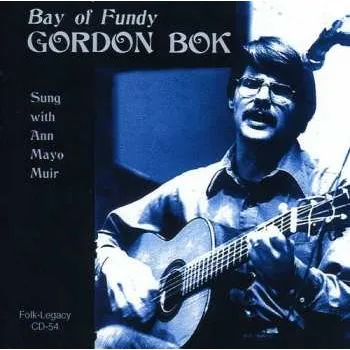 Zahraniční hudba CD Gordon Bok: Bay Of Fundy 2009
