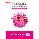 The Shanghai Maths Project Teacher's Guide Year 1A - Clarke, Laura; Clissold, Caroline; Glithro, Linda; Moseley, Cherri; Wrangles, Paul