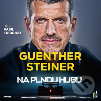 Na plnou hubu - Guenther Steiner OneHotBook a SLOVART