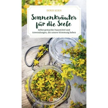 Sonnenkräuter für die Seele - Kern, Doris