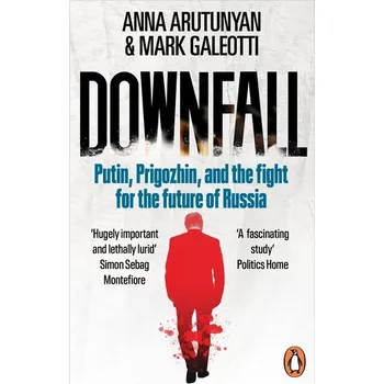 Kniha Downfall - Anna Arutunyan