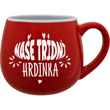 NAŠE TŘÍDNÍ HRDINKA - červený keramický hrníček 300 ml