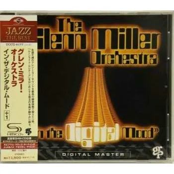 Zahraniční hudba CD The Glenn Miller Orchestra: In The Digital Mood 2022 Shm CD Reissue Bonus Tracks