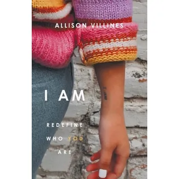 I Am - Villines, Allison