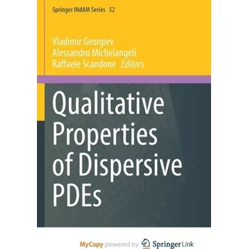 Matematika Qualitative Properties of Dispersive PDEs