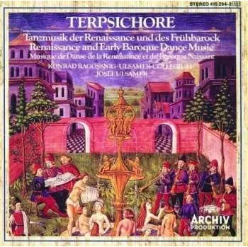 Zahraniční hudba CD Konrad Ragossnig: Terpischore - Tanzmusik Der Renaissance Und Des Frühbarock 1990