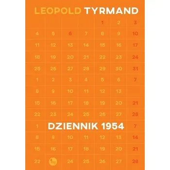 Literární biografie Dziennik 1954 - Leopold Tyrmand