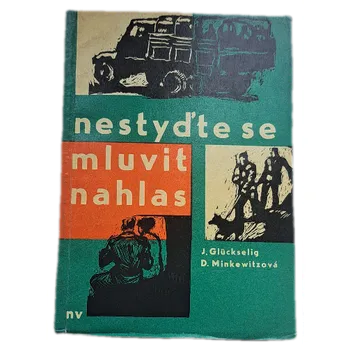 Nestyďte se mluvit nahlas - ANTIKVARIÁT ( Daga Minkewitzová)